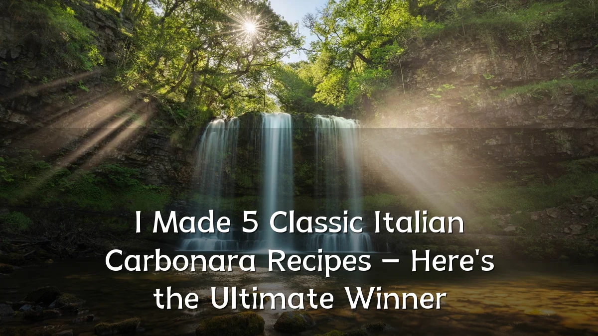 I Made 5 Classic Italian Carbonara Recipes – Here's the Ultimate Winner